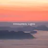 Atmospheric Lights - Libertatem - Single